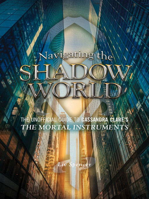 Title details for Navigating the Shadow World by Liv Spencer - Wait list